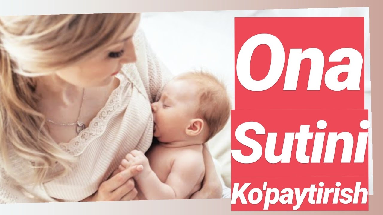 Ko’krak sutini ko’paytirish